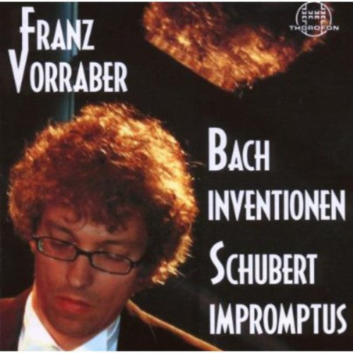 Franz Vorraber - Inventionen / Impromptus Music CD