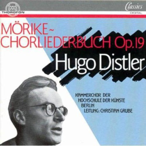 Kammerchor der Hochschule der Künste - Morike Chorliederbuch [CD]