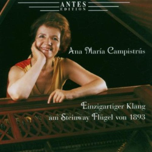 Ana MarÃ­a CampistrÃºs - Piano Music / Sonata Op 120 / Sonata Op 27 Music CD