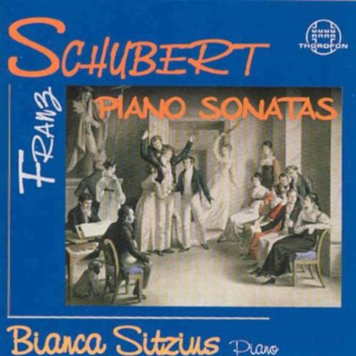 Schubert / Bianca Siitzius - Piano Sonatas Music CD