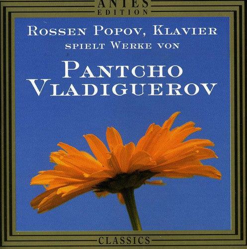 Rossen Popov - Rossen Popov Plays Pancho Vladiguerov Music CD