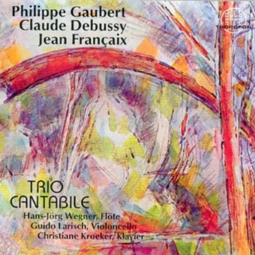 Cantabile - Trios Flute Cello Piano Music CD