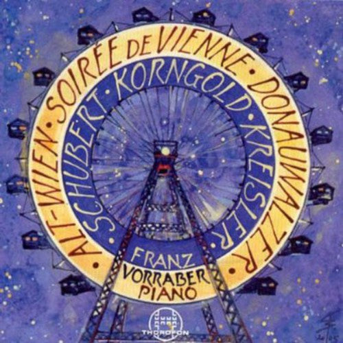 Franz Vorraber - Vienna Soiree Music CD