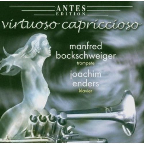 Manfred Bockschweiger - Virtuoso Capriccioso [CD]