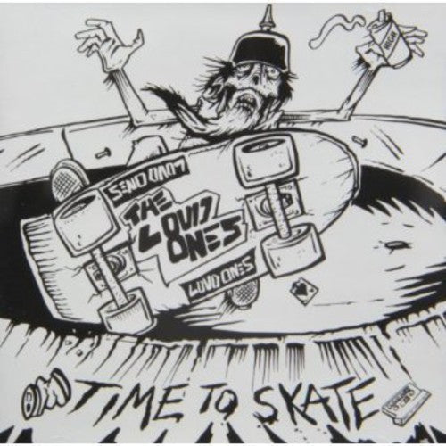 Loud Ones - Time to Skate [CD]