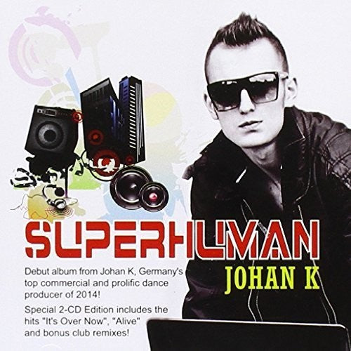 Johan K - Superhuman Music CD