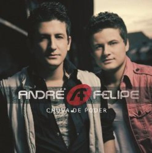 Andre & Felipe - Chuva de Poder [CD]