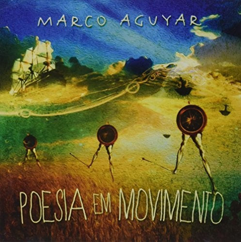 Marcos Aguyar - Poesia Em Movimento [CD]