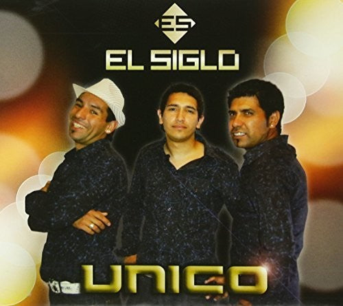 Siglo El - Unico [CD]