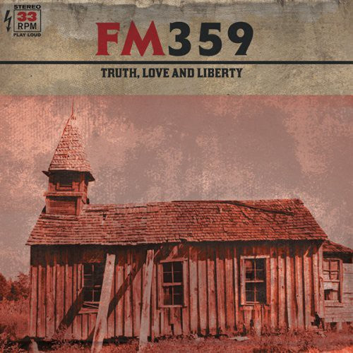 FM359 - Truth Love & Liberty [Vinyl] Vinyl Record