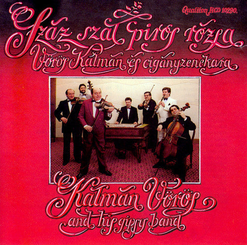 Kalman Voros - A Hundred Rose Stems Music CD