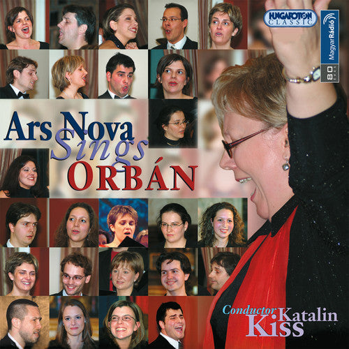 Orban / Kiss / Ars Nova Vocal Ensemble - Ars Nova Sings Orban [CD]