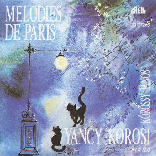 Yancy Korosi - Melodies de Paris [CD]