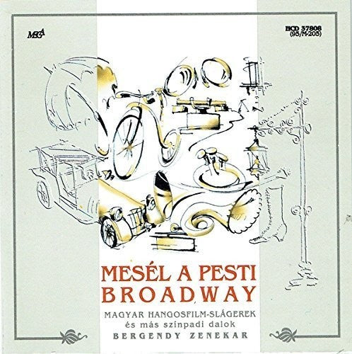Bergendy Egynttes - Mestl a Pesti Broadway [CD]