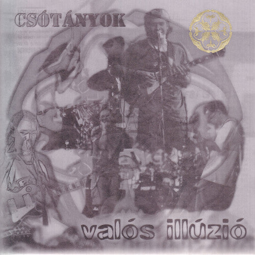 Csotanyok - Valos Illuzio [CD]