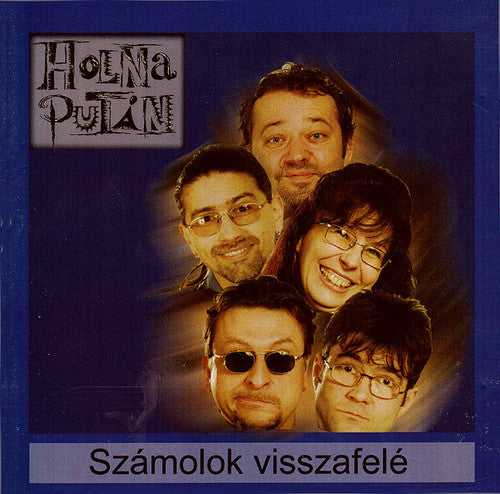 Holnaputan - Szamolok Visszafelt [CD]