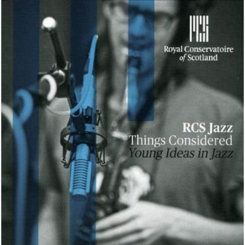 Rcs Jazz - Things Considered: Young Ideas in Jazz [CD]