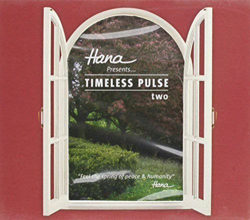Hana - Timeless Pulse 2 Music CD