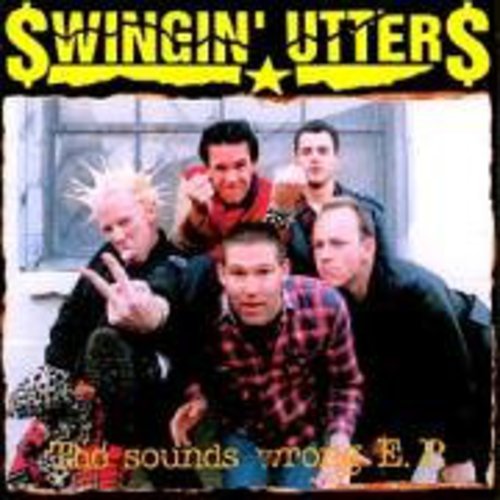 Swingin' Utters - Sounds Wrong Ep [CD]