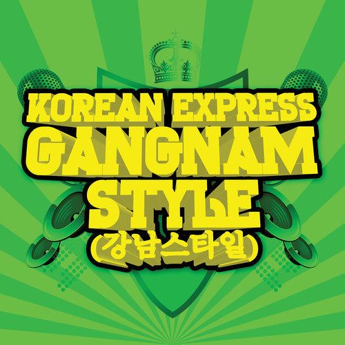 Korean Express - Gangnam Style Extended Mix [CD]