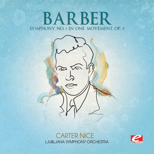 Barber - Symphony No. 1 in One Movement Music CD