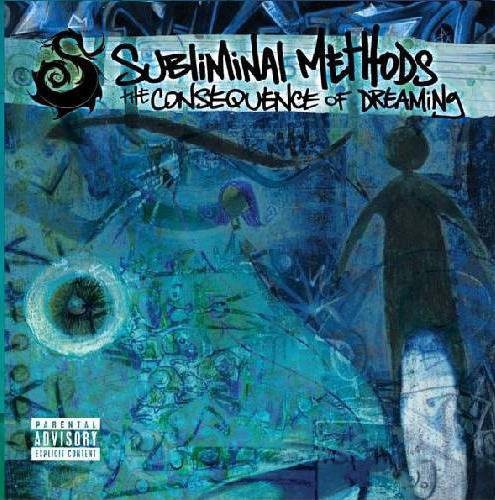 Subliminal Methods - The Consequence Of Dreaming [CD]