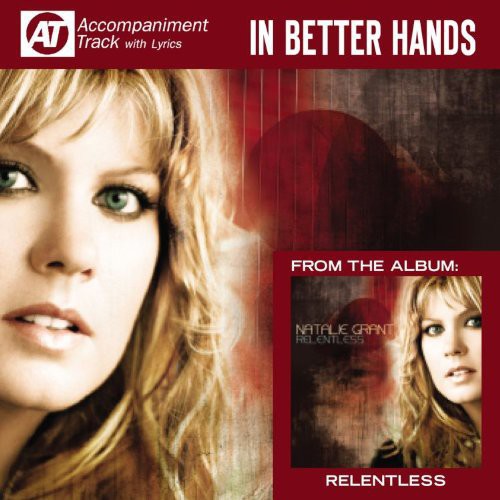 Natalie Grant - In Better Hands [CD]