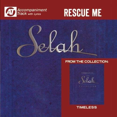 Selah - Rescue Me (Accompaniment Track) [CD]