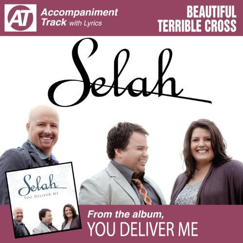Selah - Beautiful Terrible Cross Music CD