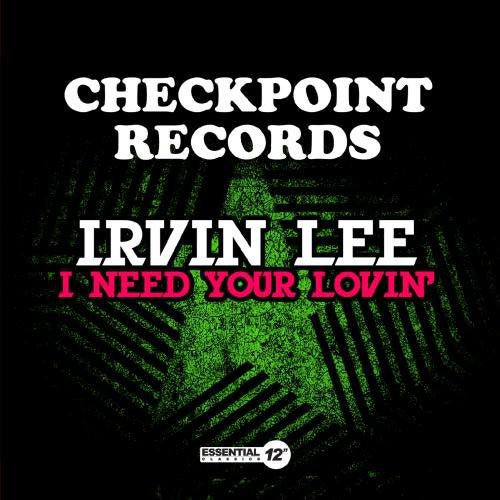 Irvin Lee - I Need Your Lovin (Ep) (Mod) [CD]