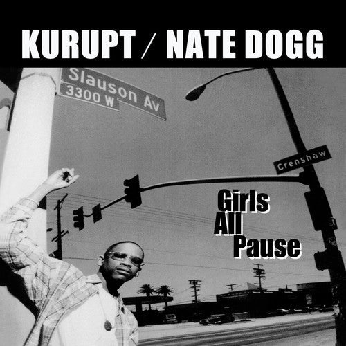 Kurupt / Nate Dogg - Girls All Pause (Mod) [CD]
