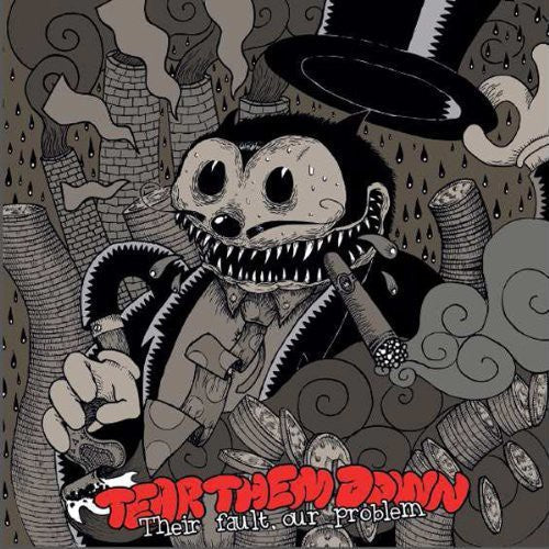 Tear Them Down - Their Fault Our Problem Music CD