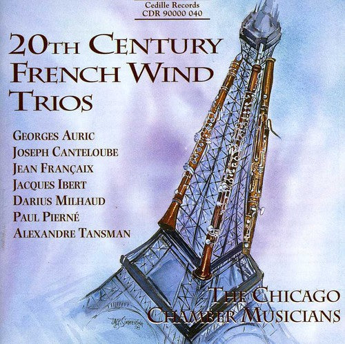 The Chicago Chamber Musicians - 20th Century French Wind Trios [CD]