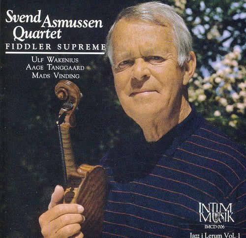 Svend Asmussen Quartet/Svend Asmussen - Fiddler Supreme / Various [CD]