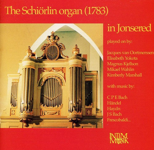 Bach/Handel/Mozart/Haydn/ - Schiorlin Organ in Jonsered / Various [CD]