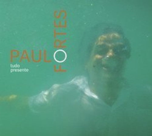 Paulo Fortes - Tudo Presente Music CD