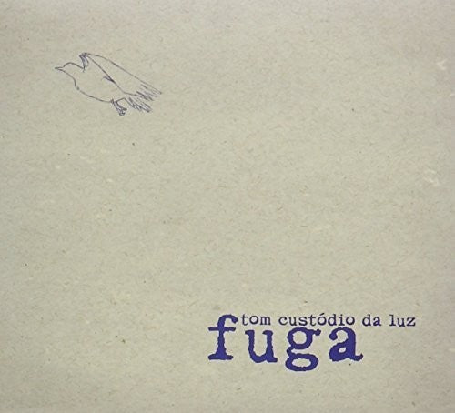 Custodio Da Tom Luz - Fuga Music CD