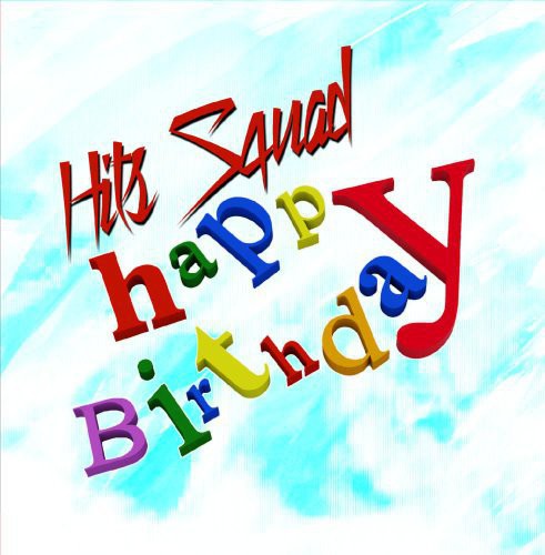 Hits Squad - Happy Birthday [CD]