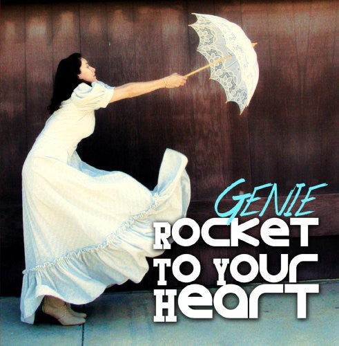 Genie - Rocket to Your Heart [CD]