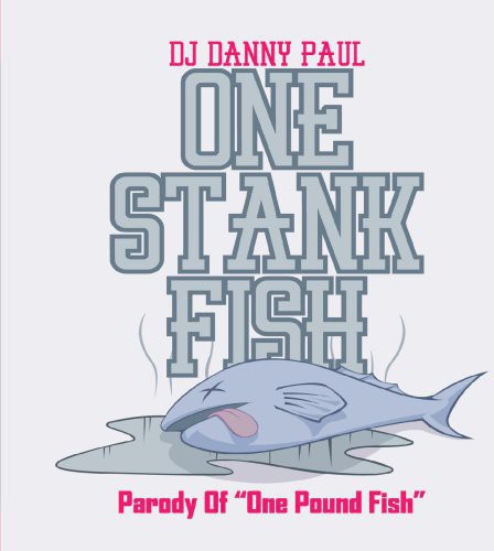 DJ Danny Paul - One Stank Fish [CD]