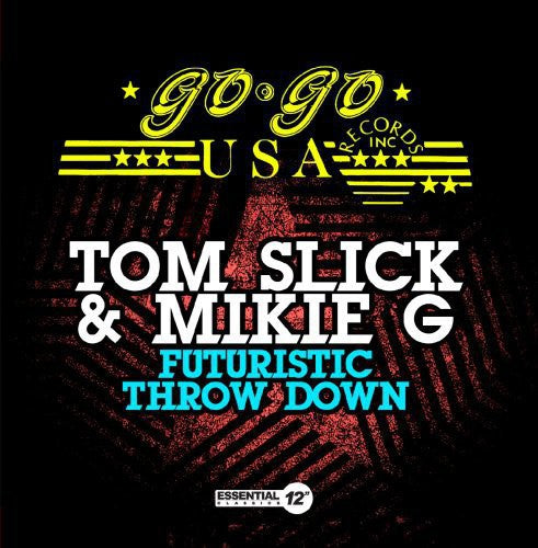 Tom Slick - Futuristic Throw Down [CD]