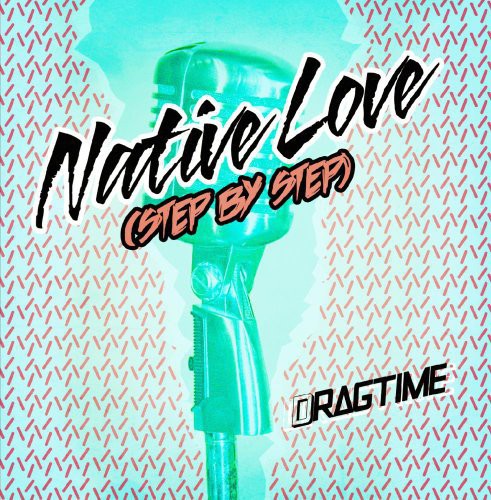 Dragtime - Native Love [CD]