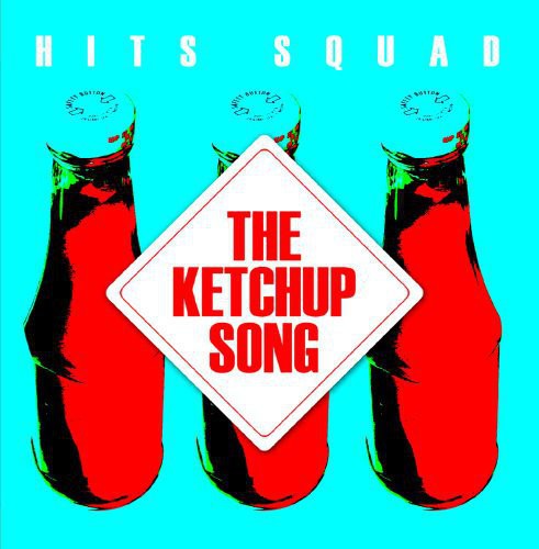 Hits Squad - Ketchup Song [CD]