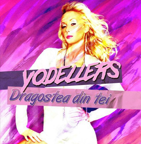 Yodellers - Dragostea Din Tei Music CD