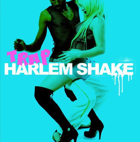 Trap - Harlem Shake [CD]