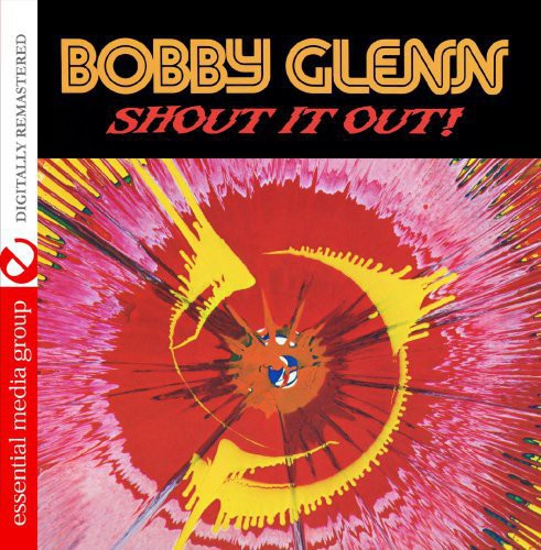 Bobby Glenn - Shout It Out [CD]