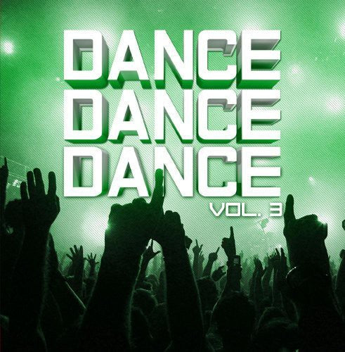 Dance Dance Dance 3 / Var - Dance Dance Dance 3 / Various Music CD