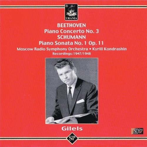 Beethoven / Schumann / Kondrashin / Gilels - Piano Cto 3 / Piano Sonata 1 Op 11 Music CD