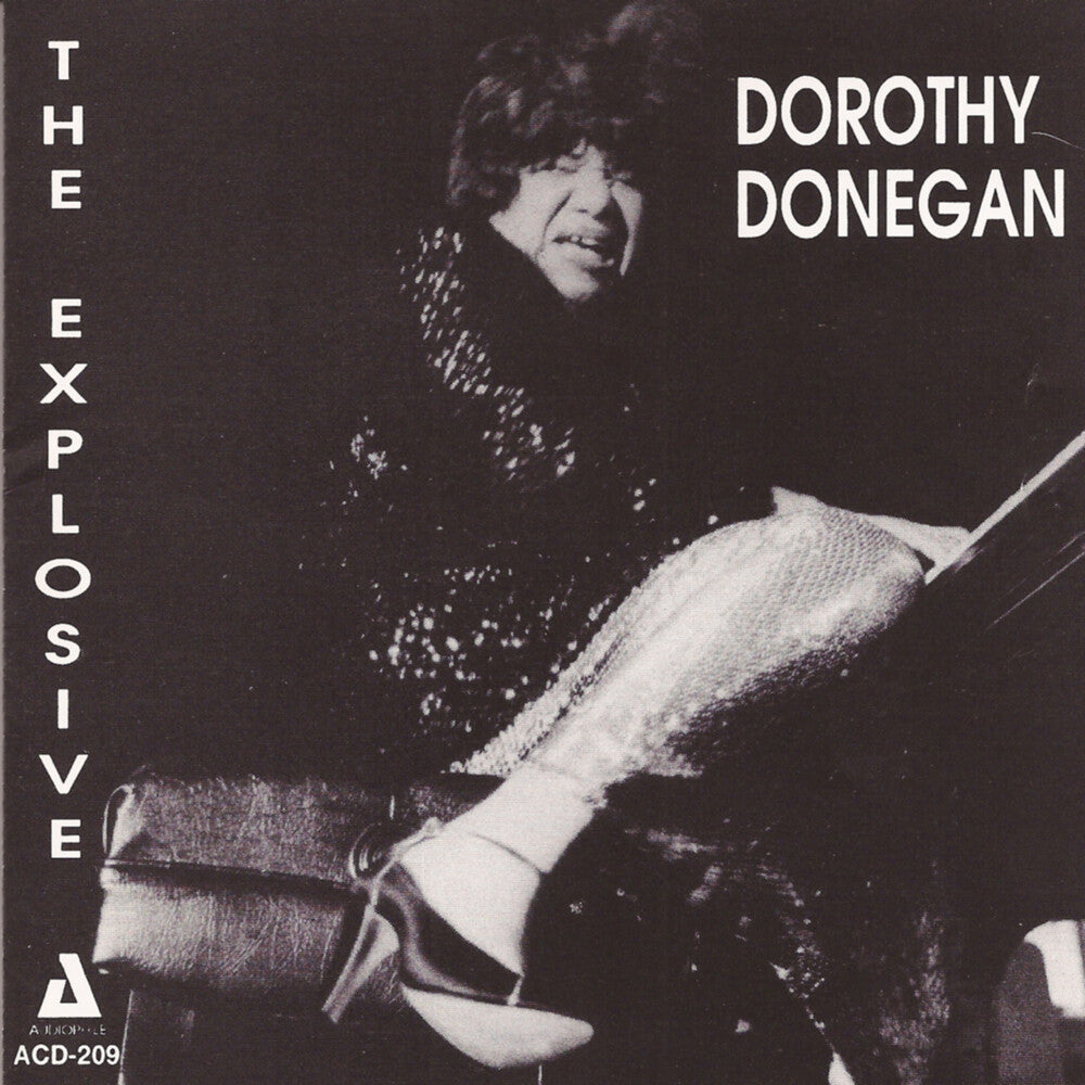 Dorothy Donegan - Explosive Dorothy Donegan [CD]