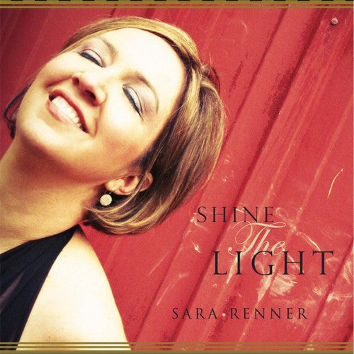 Sara Renner - Shine the Light [CD]